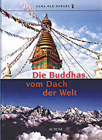 Nydahl - DIE BUDDHAS VOM DACH DER WELT